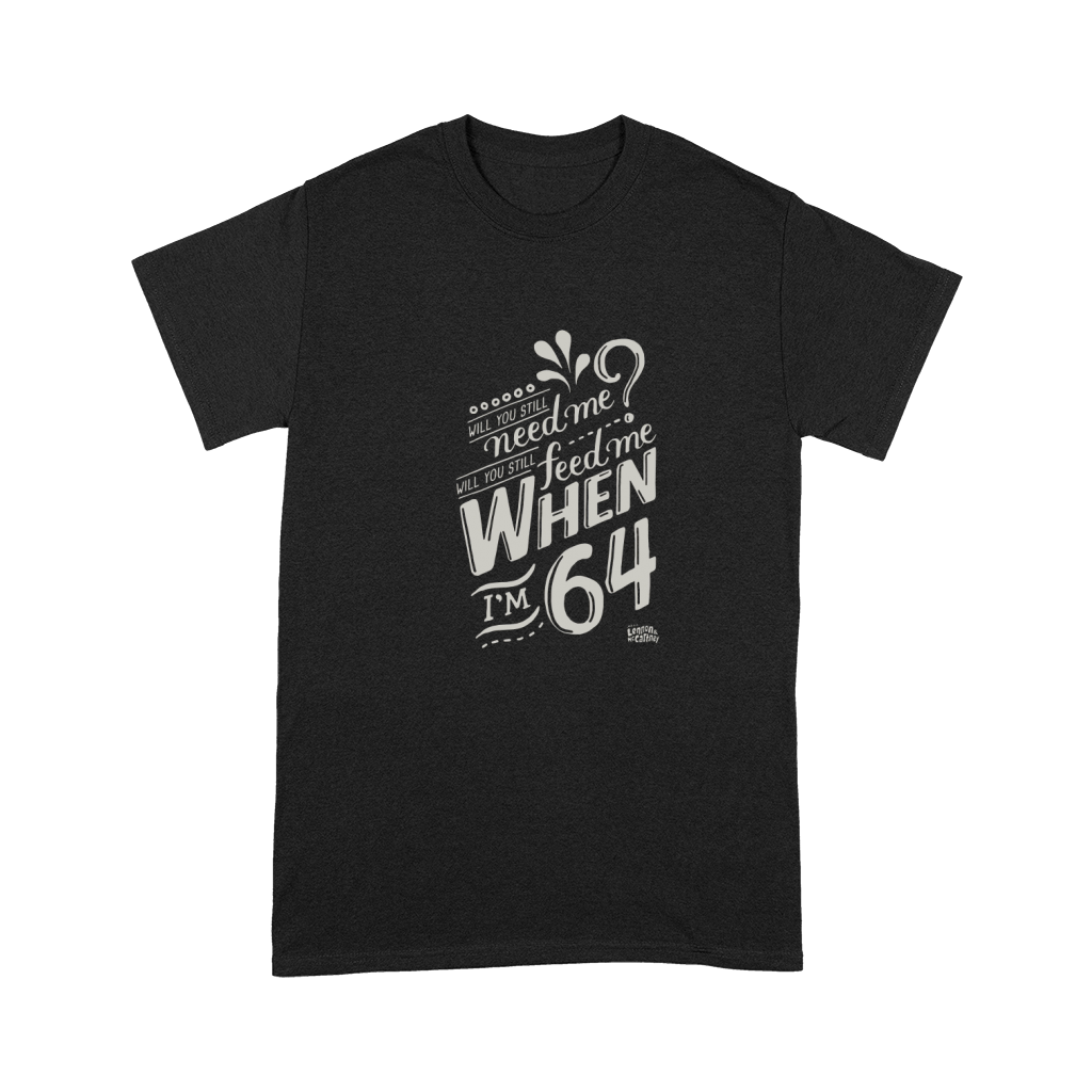 Lyrics by Lennon and McCartney - When I'm 64 T-Shirt Premium T-shirt