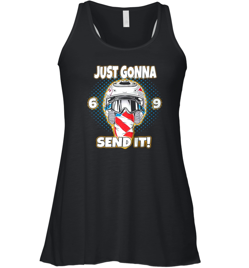 Just Gonna Send It Uncle Ronnie Mac 69 Dirt Bike Shirt Women's Flowy Tank Top