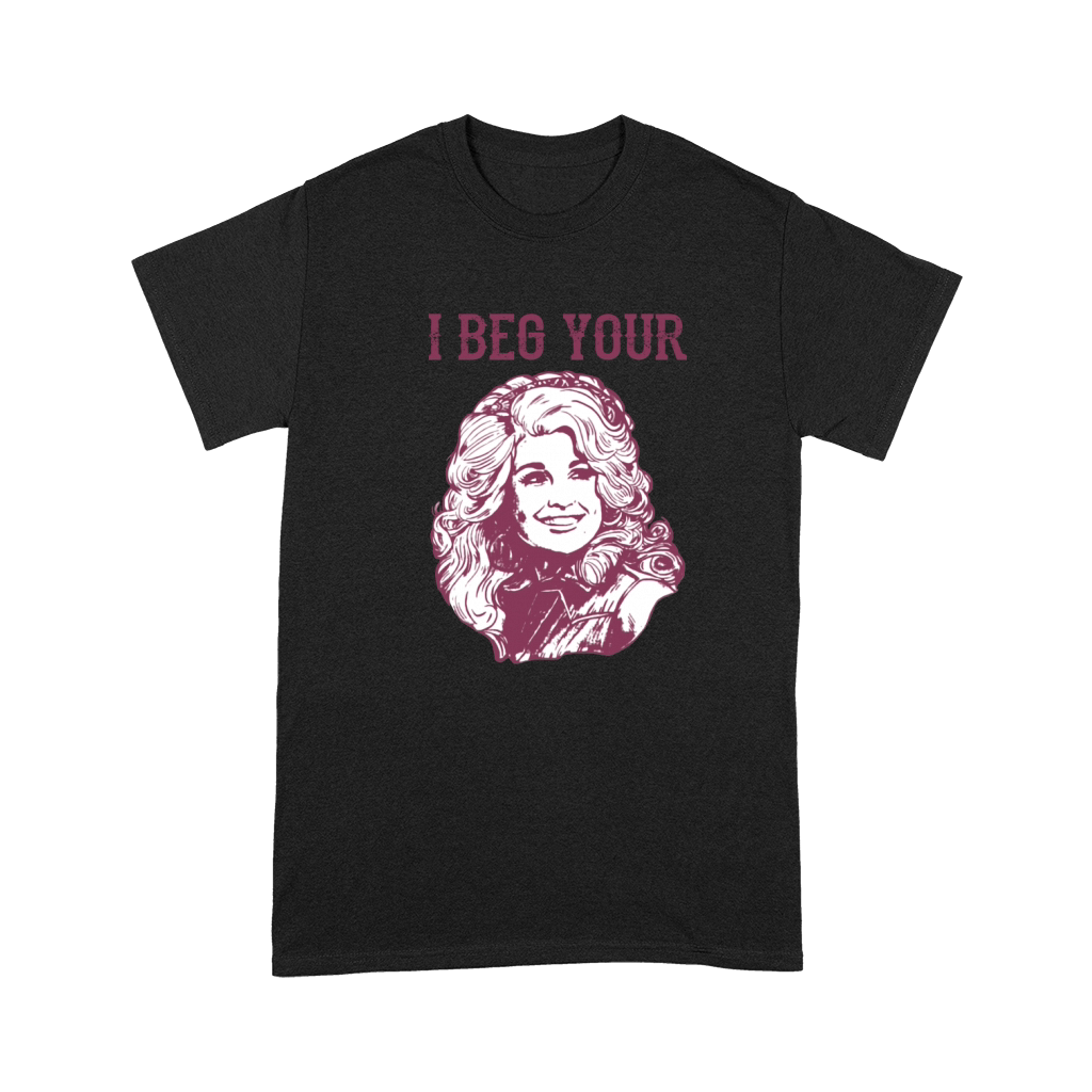 I Beg Your Parton retro Premium T-shirt