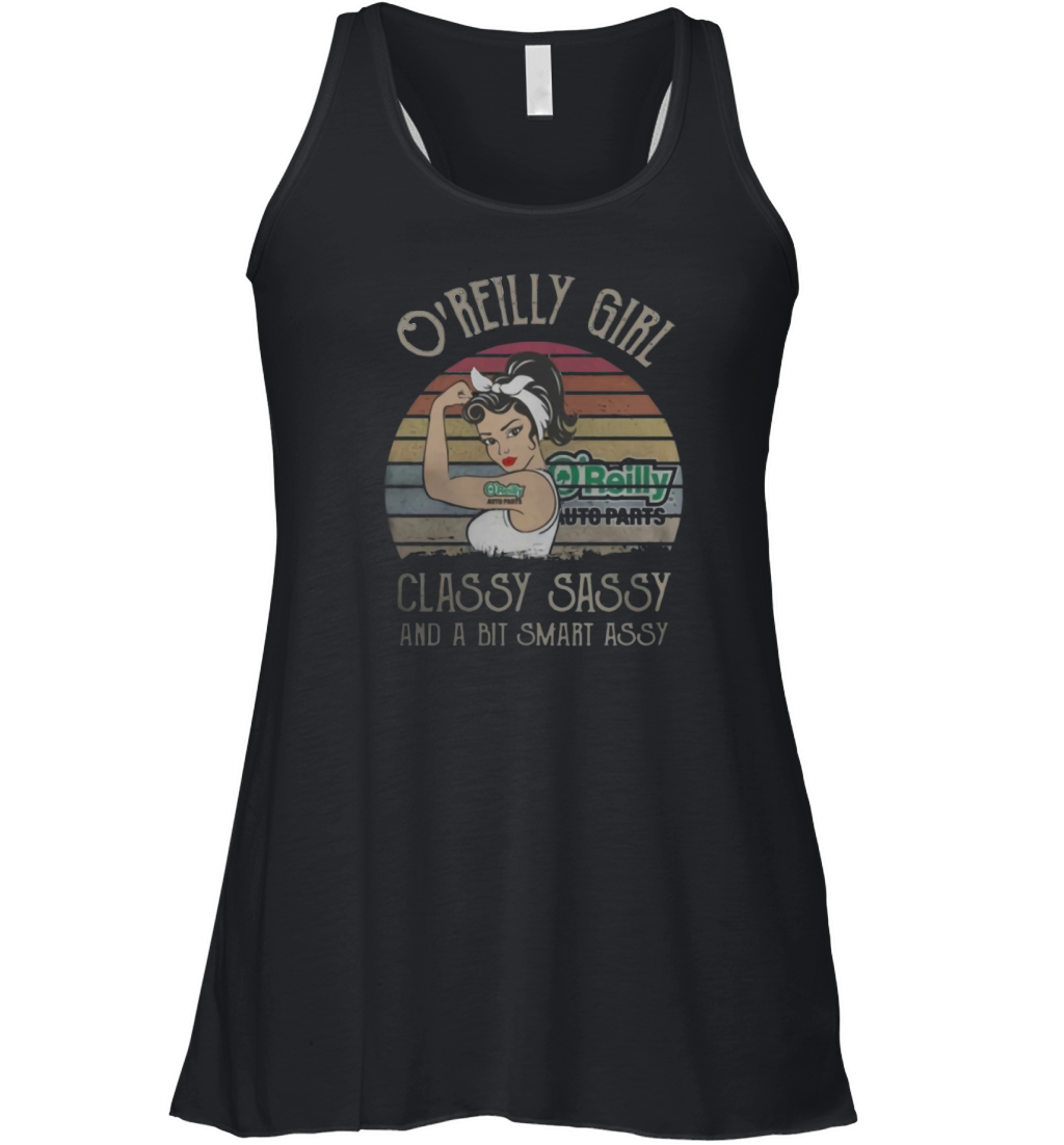 O’Reilly Auto Parts Girl Classy Sassy And A Bit Smart Assy Vintage shirt Women's Flowy Tank Top
