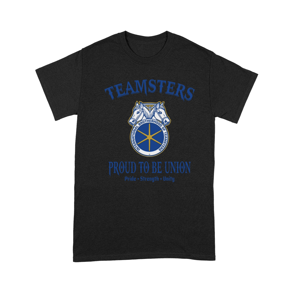 Teamsters Proud To Be Union Pride Strength Unity shirt - Unisex Long Sleeve Premium T-shirt