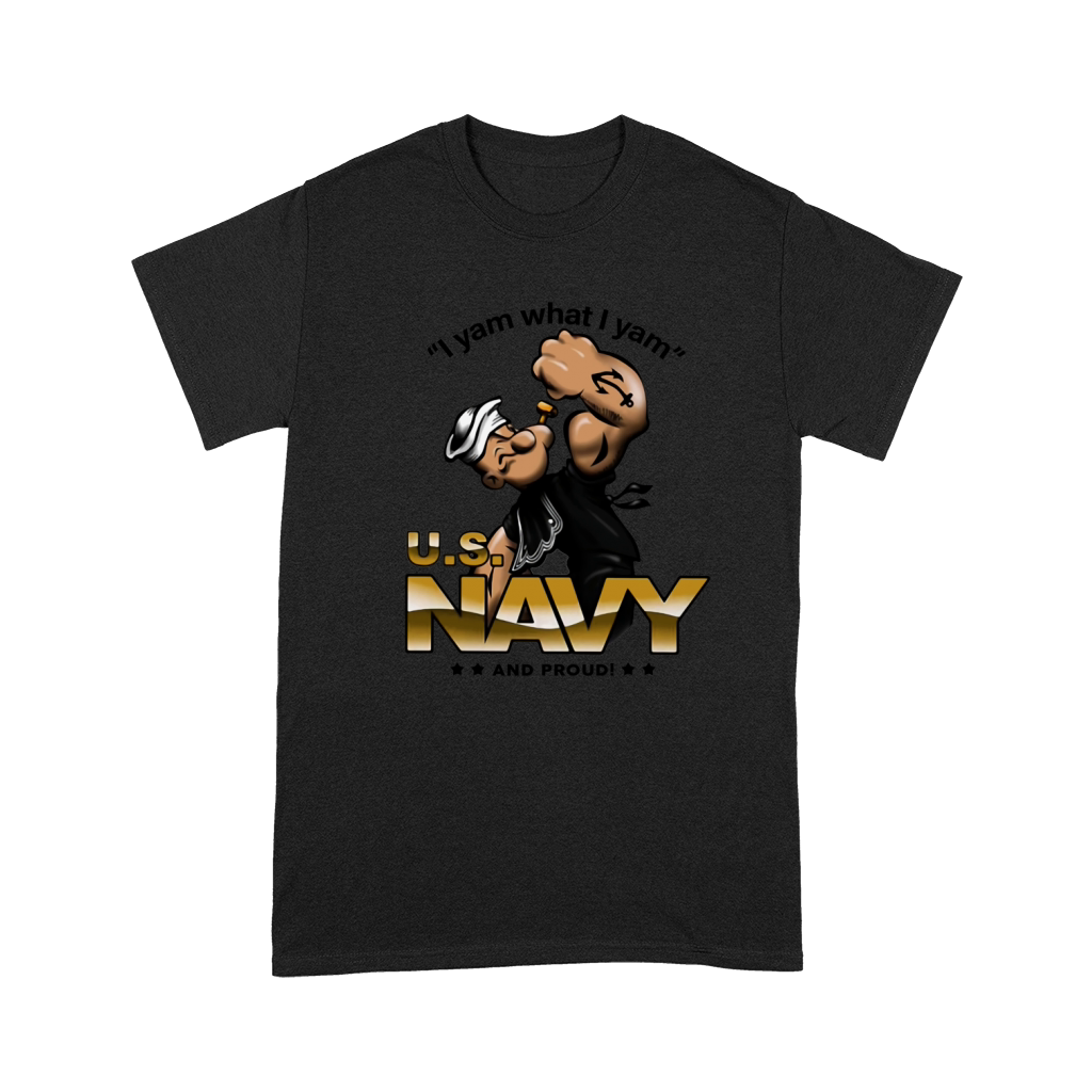 Popeye I yam what I yam U.S Navy and proud Premium T-shirt