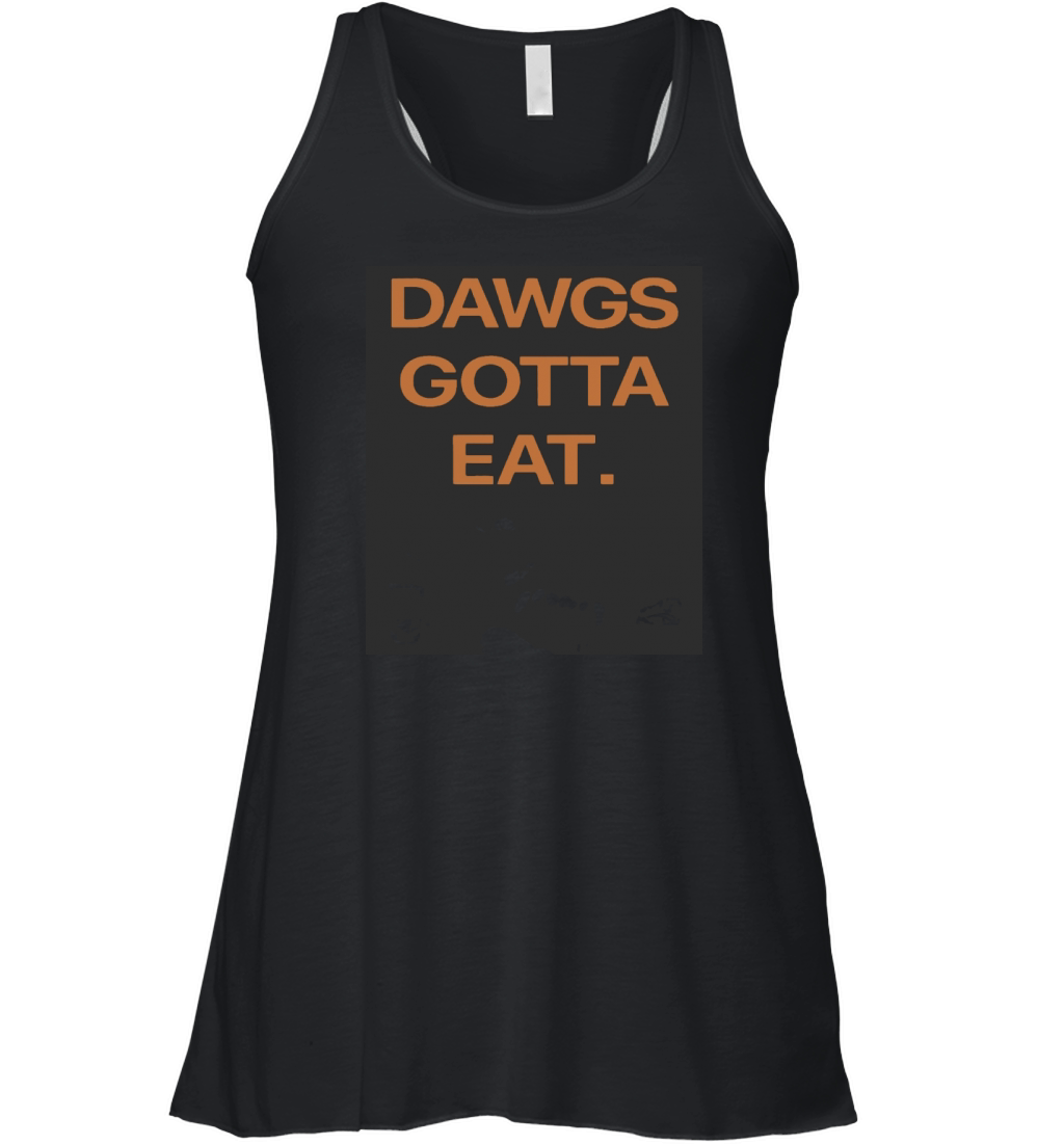 Dawgs Gotta Eat Women's Flowy Tank Top