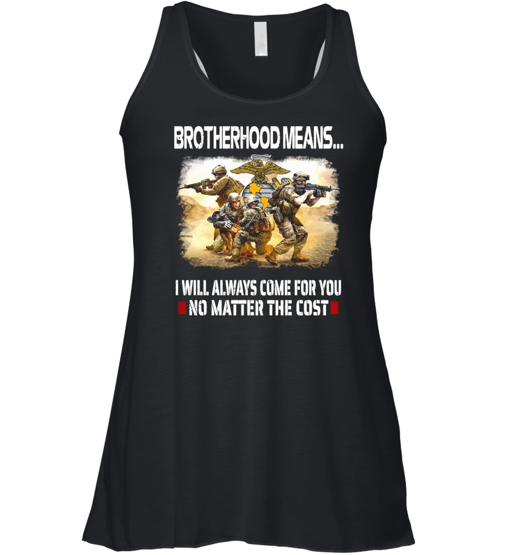 United States Marine Corps Brotherhood Means shirt Women's Flowy Tank Top
