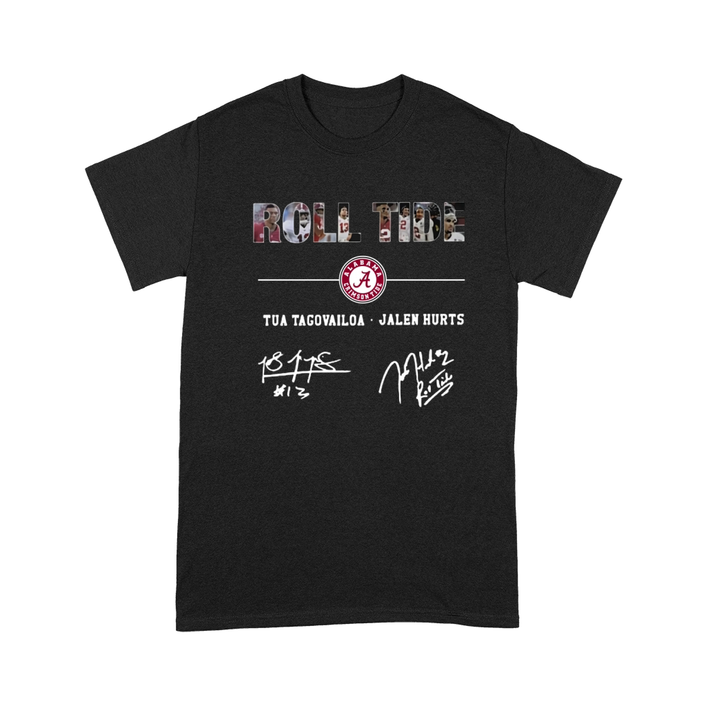 Alabama Roll Tide Signature –  Tua Tagovailoa, Jalen Hurts Premium T-shirt