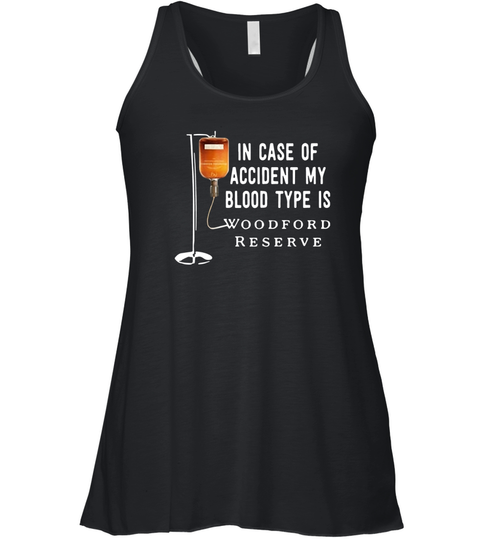 In case of accident my blood type is Woodford Reserve Women's Flowy Tank Top