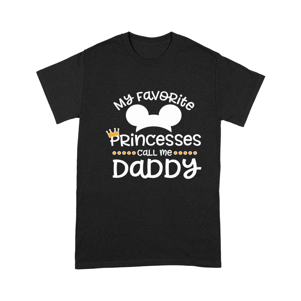 Father's Day Gift, My Favorite Princess Calls Me Daddy T-Shirt Premium T-shirt