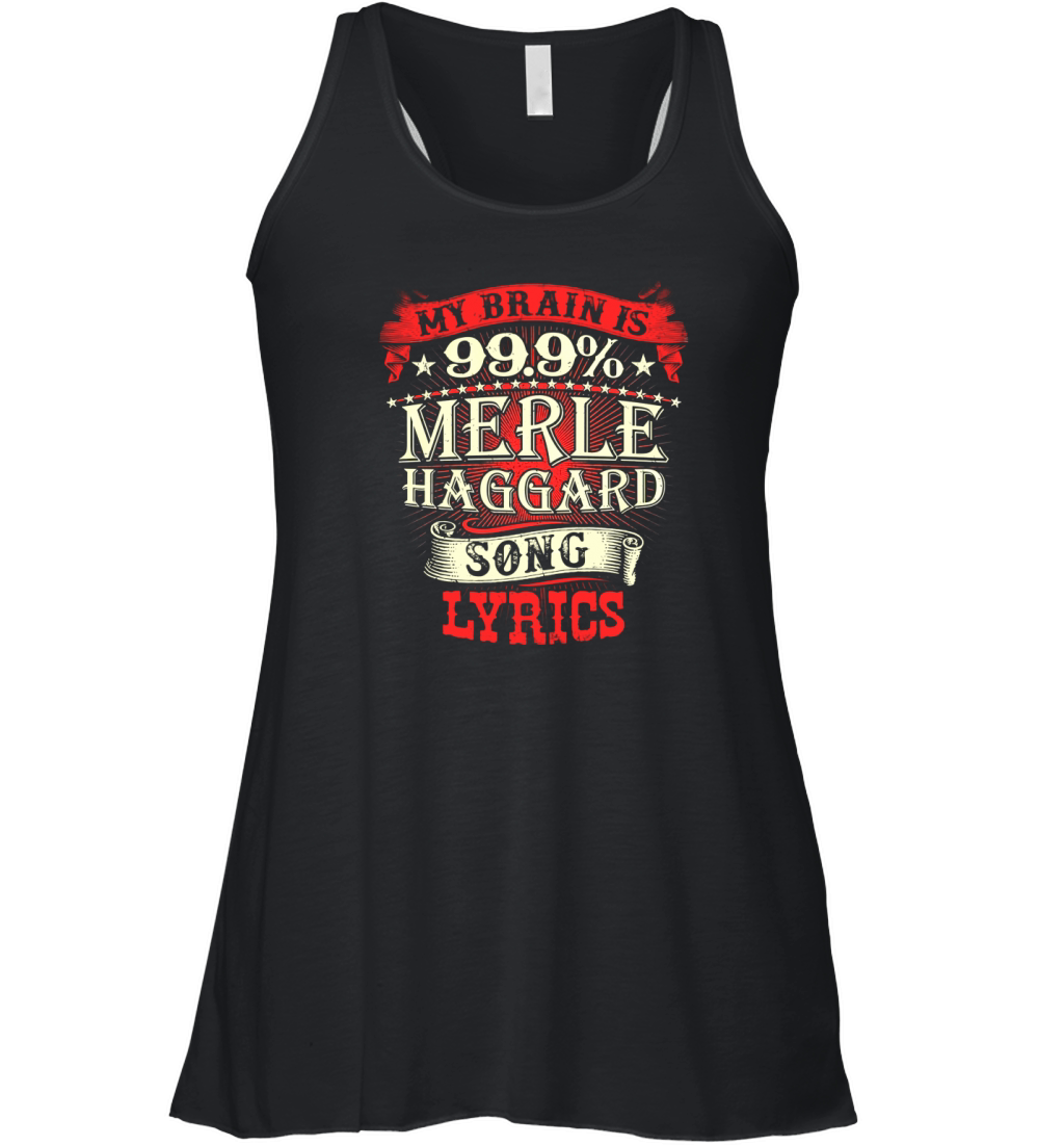merle haggard song lyrics Women's Flowy Tank Top