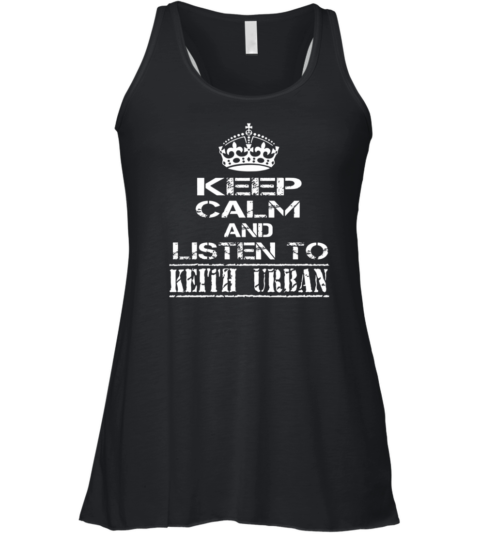 KEEP CALM AND LISTEN TO KEITH URBAN Women's Flowy Tank Top