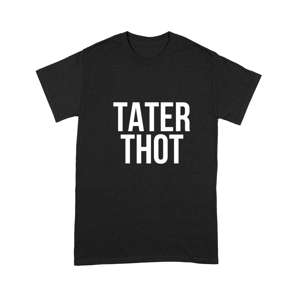 Funny Tater Thot Premium T-shirt