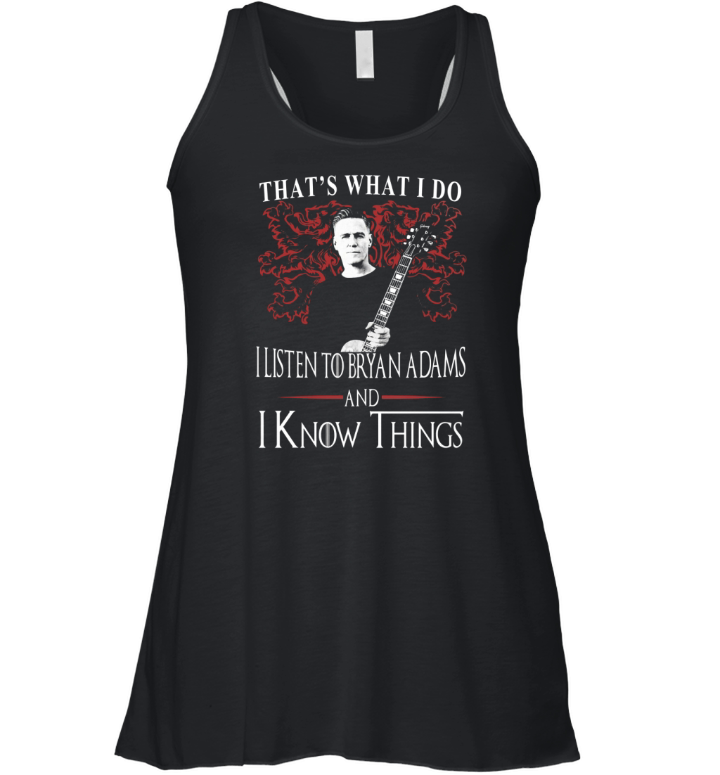 Bryan Adams I KNOW THINGS Women's Flowy Tank Top