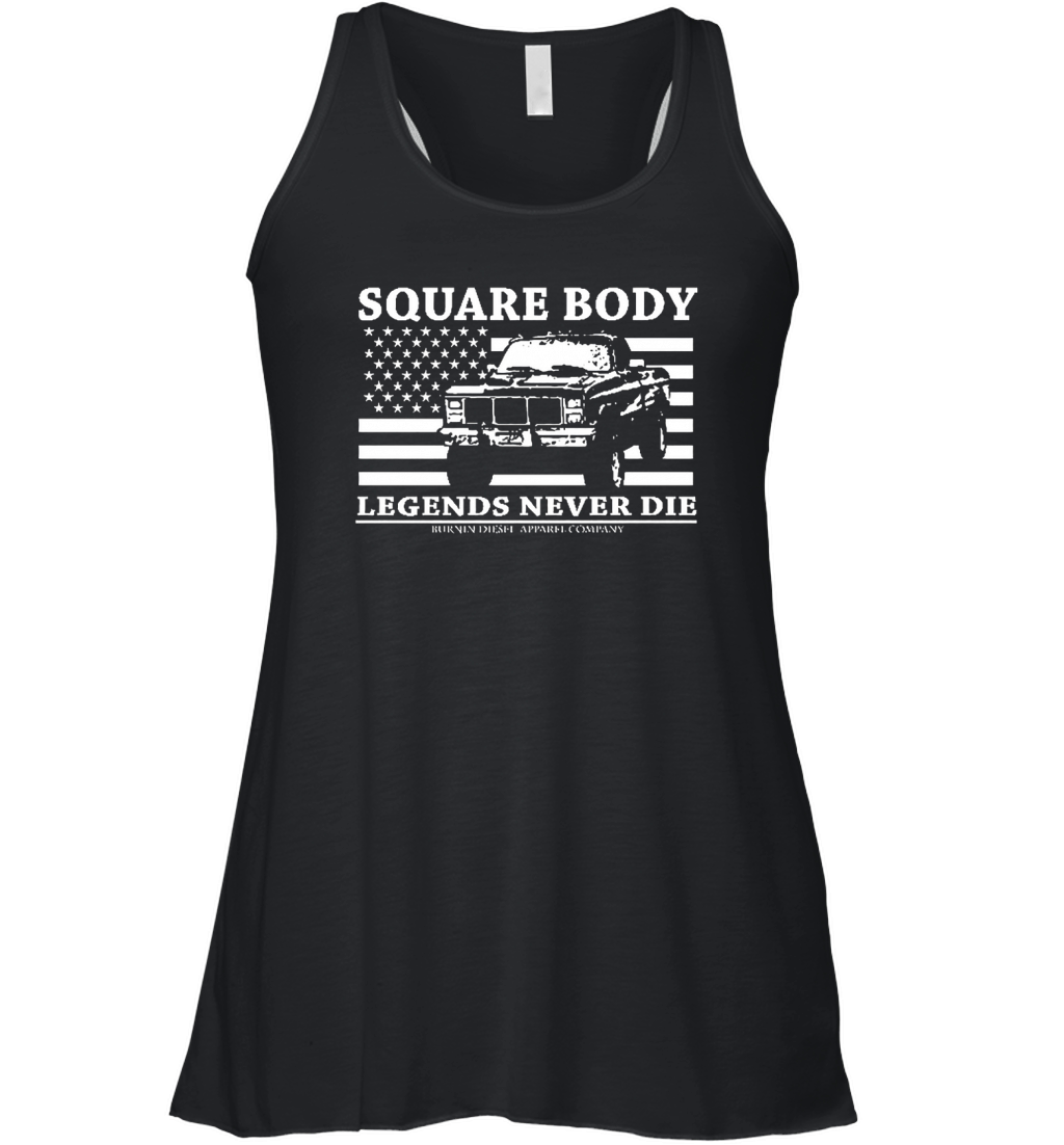 Square body legends never die Women's Flowy Tank Top