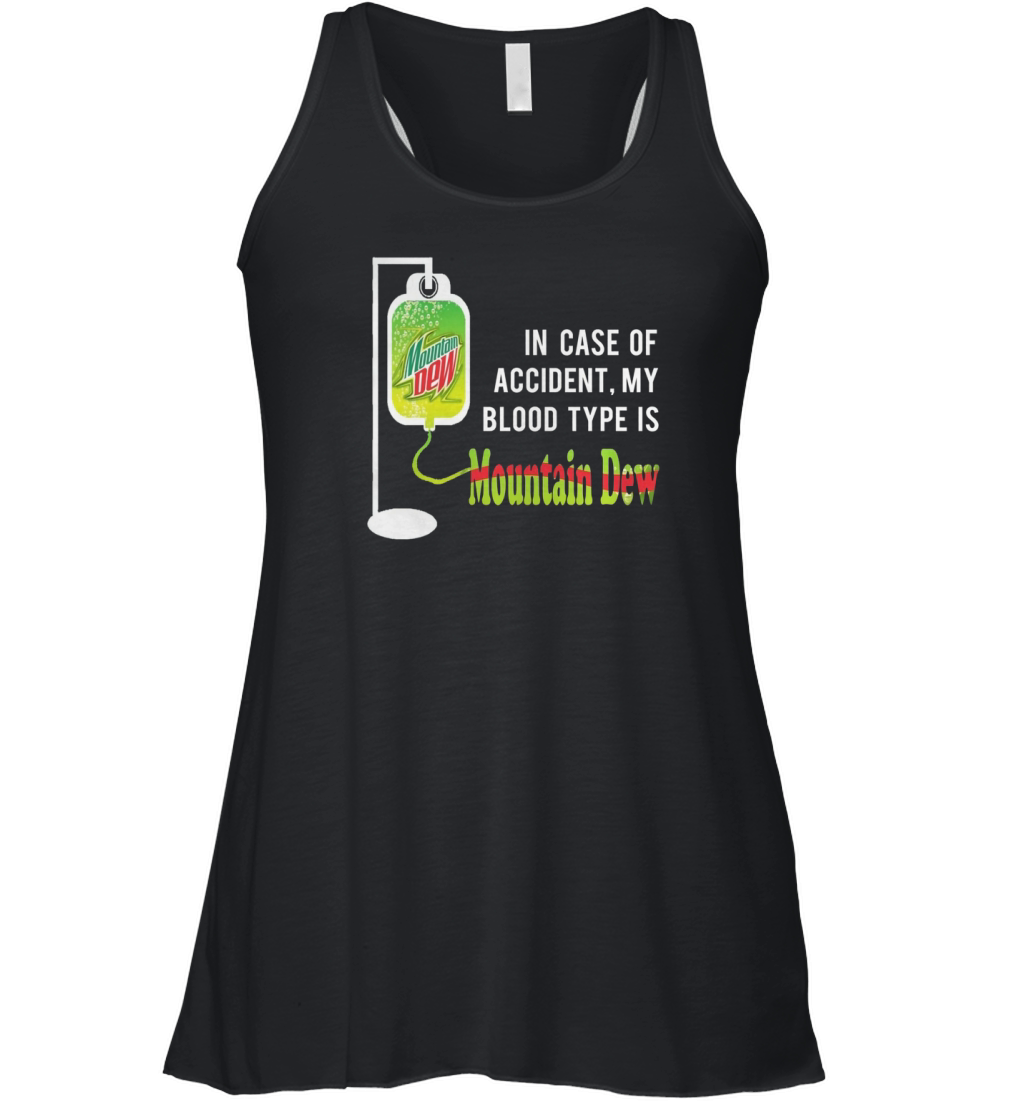 MY BLOOD TYPE IS MOUNTAIN DEW Women's Flowy Tank Top