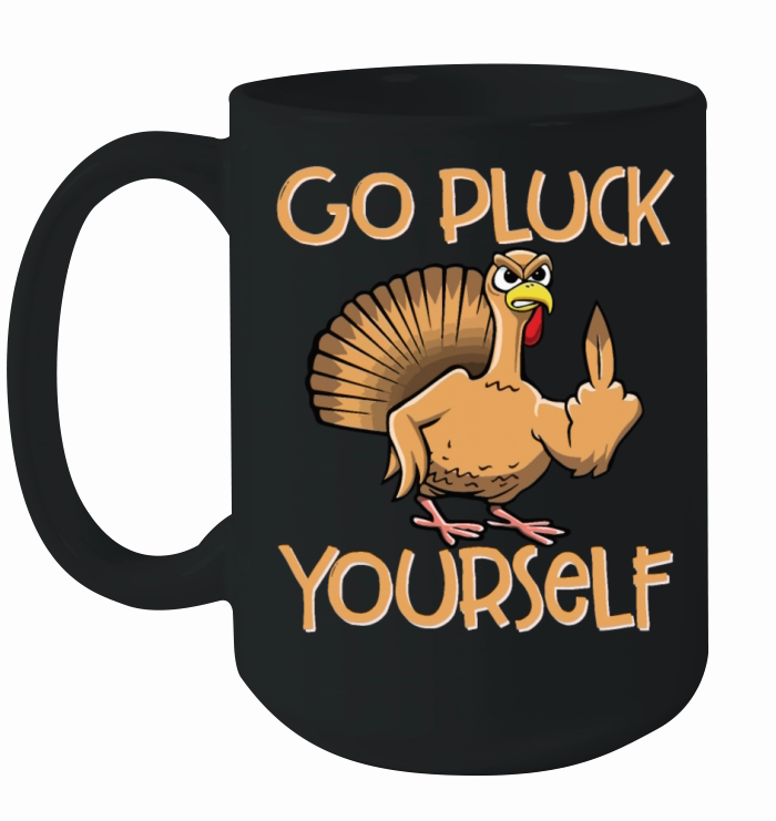 Go Pluck Yourself Funny Turkey Sassy Thanksgiving Ceramic Mug