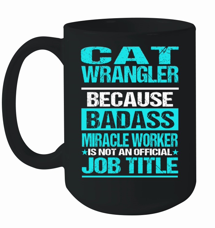 CAT WRANGLER Ceramic Mug