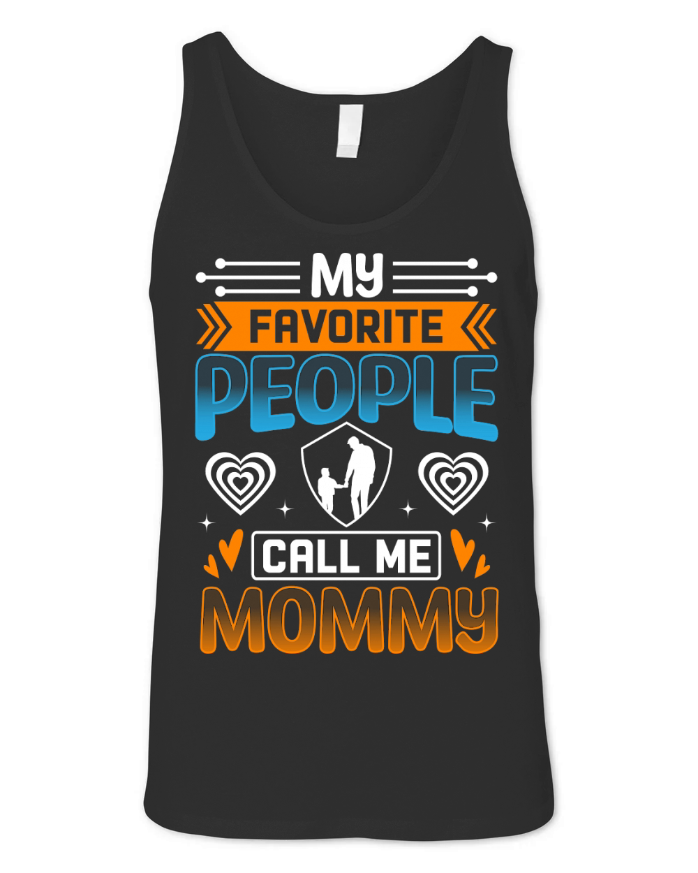 My favorite people call me mommy Unisex Jersey Tank