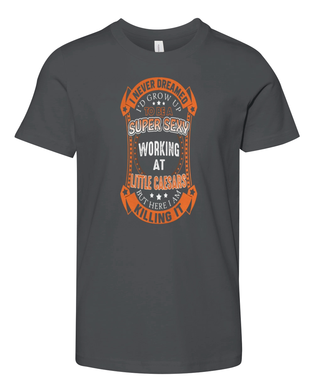 Little Caesars - I work at Little Caesars pizza Youth Unisex Jersey Tee