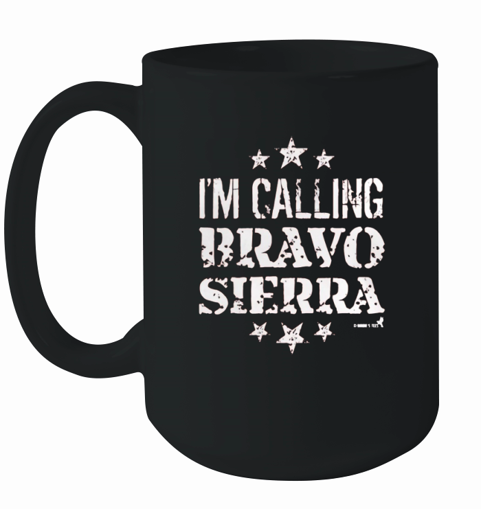 Military TShirt Bravo Sierra! Ceramic Mug