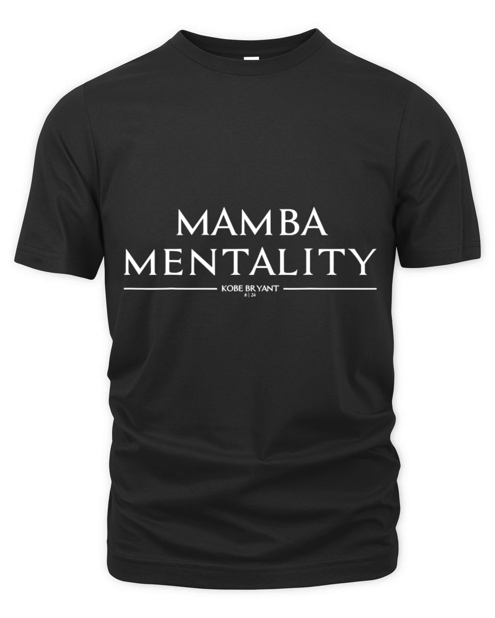24 Mamba Mentality Text Organic Unisex T-shirt