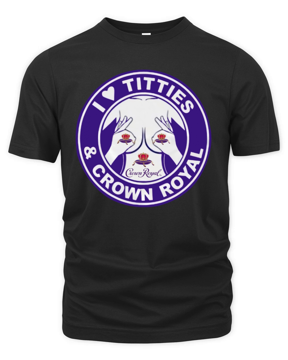 I Love Titties And Crown Royal shirt Organic Unisex T-shirt