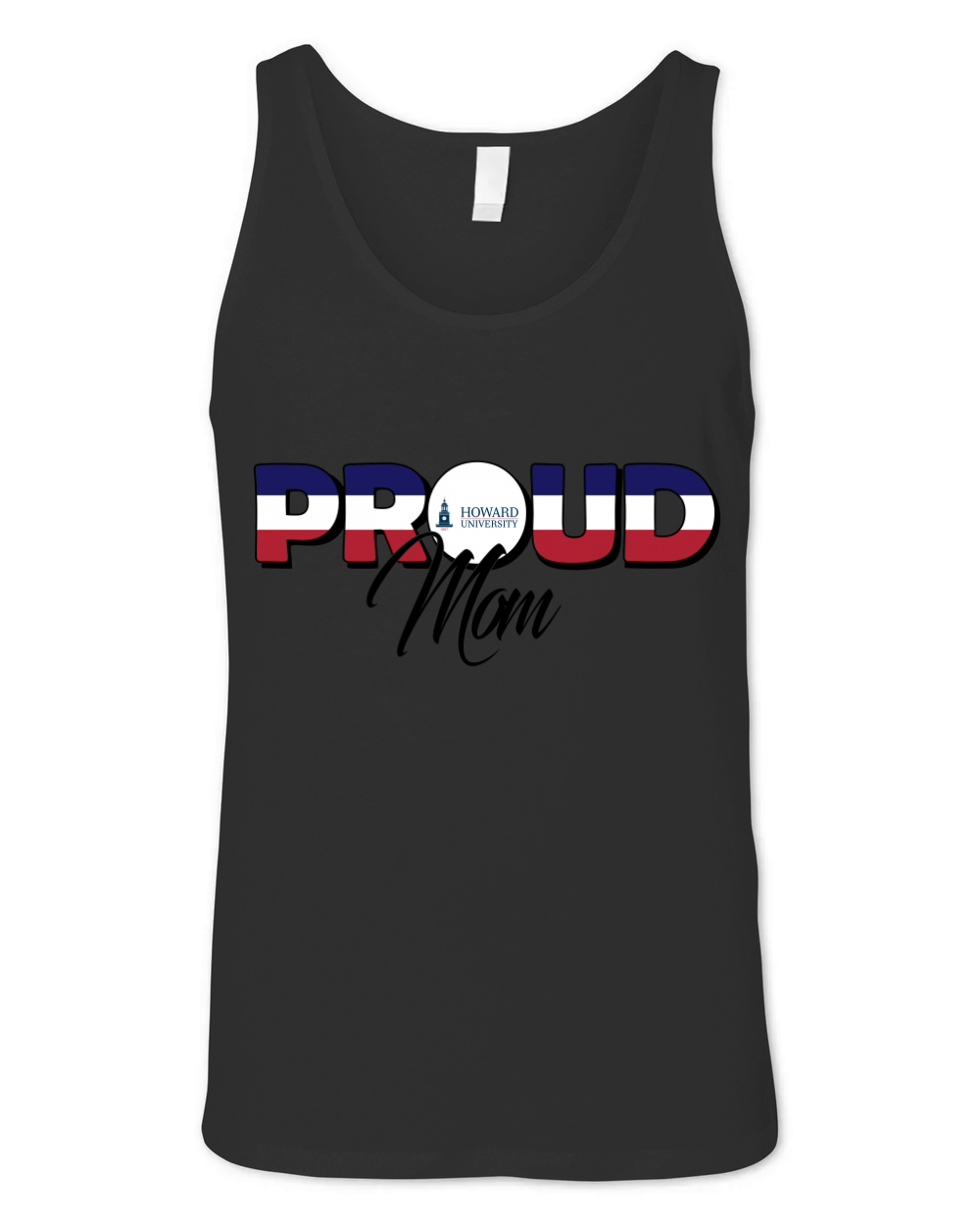 Proud Mom Howard University Best Family Gifts Unisex Jersey Tank