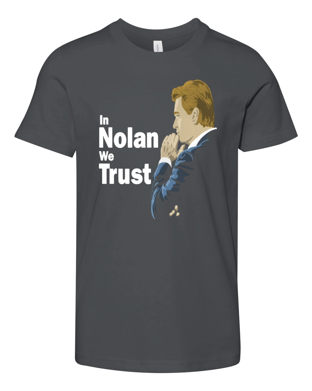 In Nolan We Trust Youth Unisex Jersey Tee