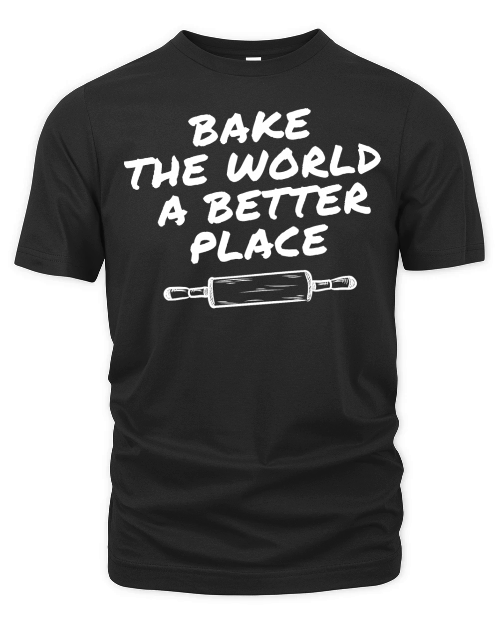 Bake The World A Better Place Organic Unisex T-shirt