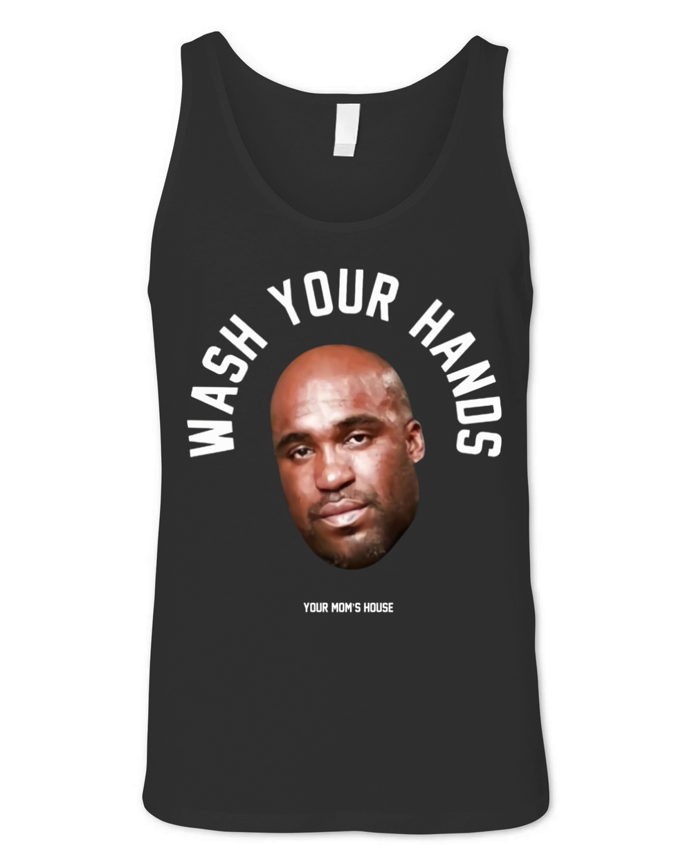 Wash Your Hands tom segura Unisex Jersey Tank