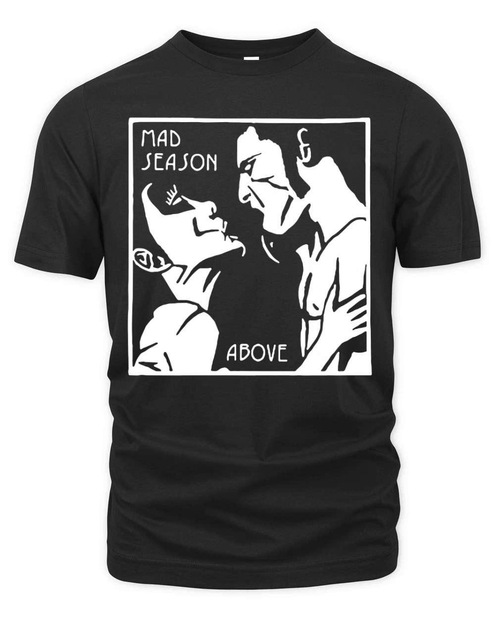 Mad Season Above T-Shirt Organic Unisex T-shirt