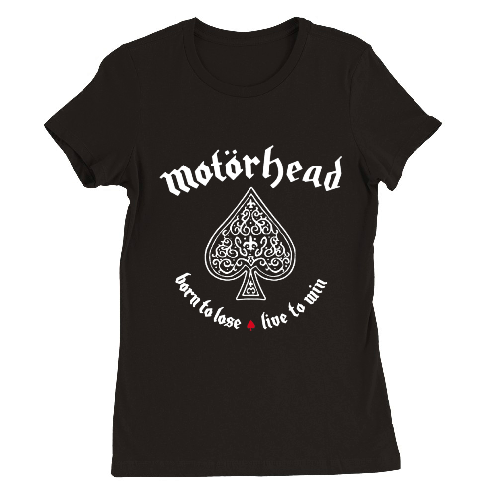 Motörhead Born to Lose Live to win ace of spades Premium Womens Crewneck T-shirt