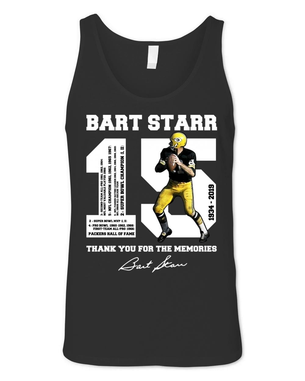 Bart Starr 15 1934 – 2019 thank you for the memories Unisex Jersey Tank