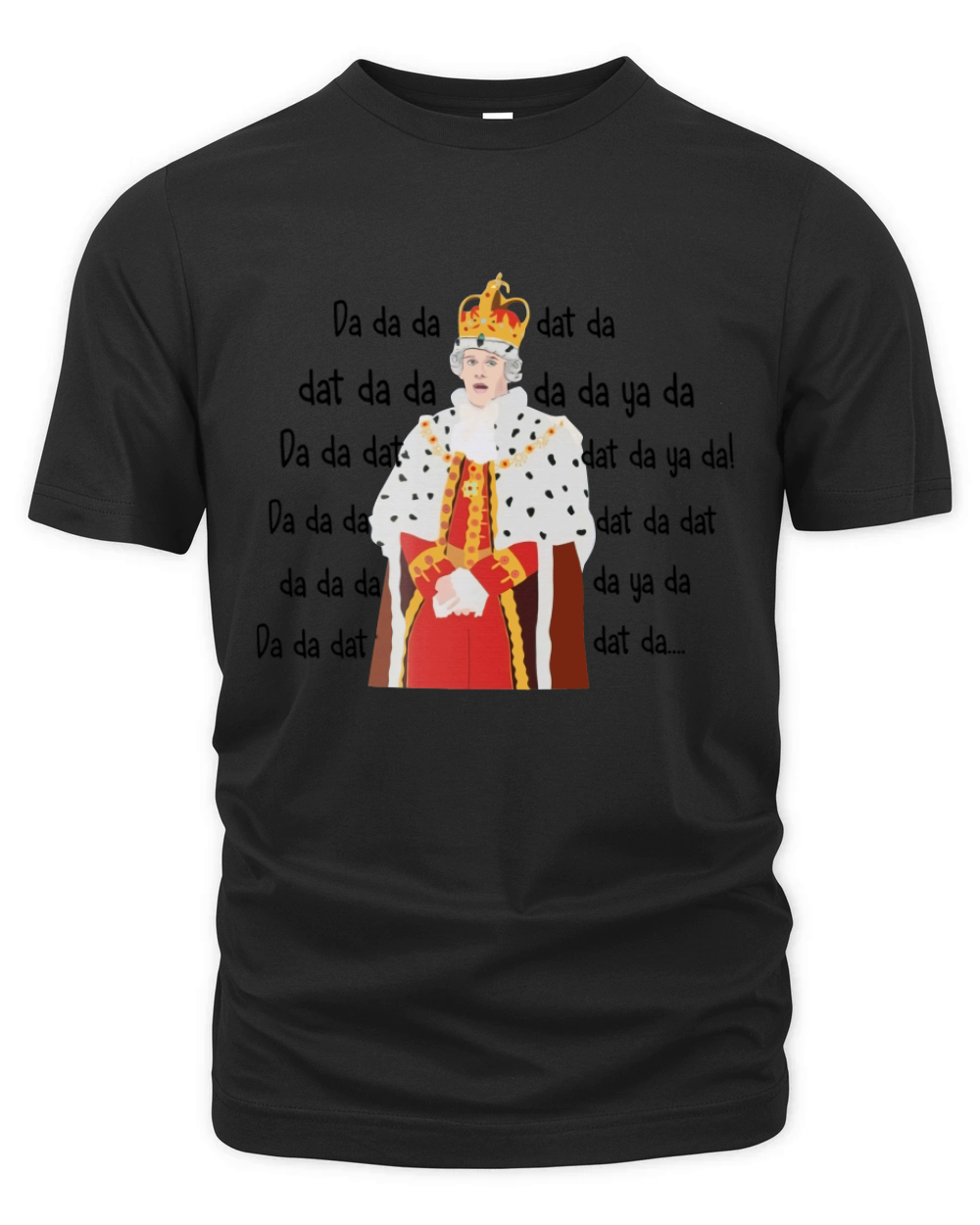 Hamilton King George Chorus Da Da Da Organic Unisex T-shirt
