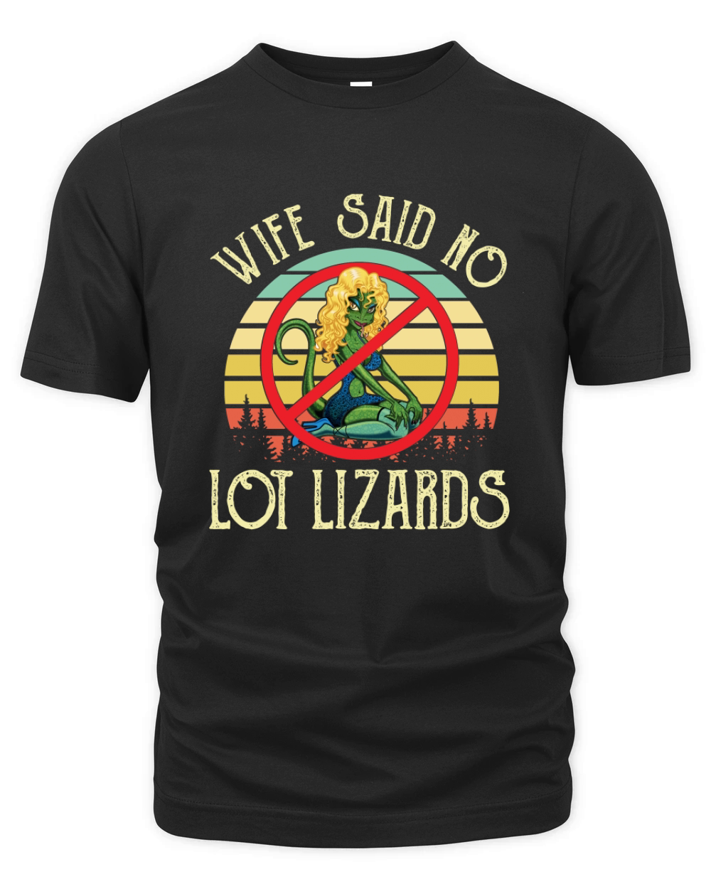 Wife Said No Lot Lizards Vintage Organic Unisex T-shirt
