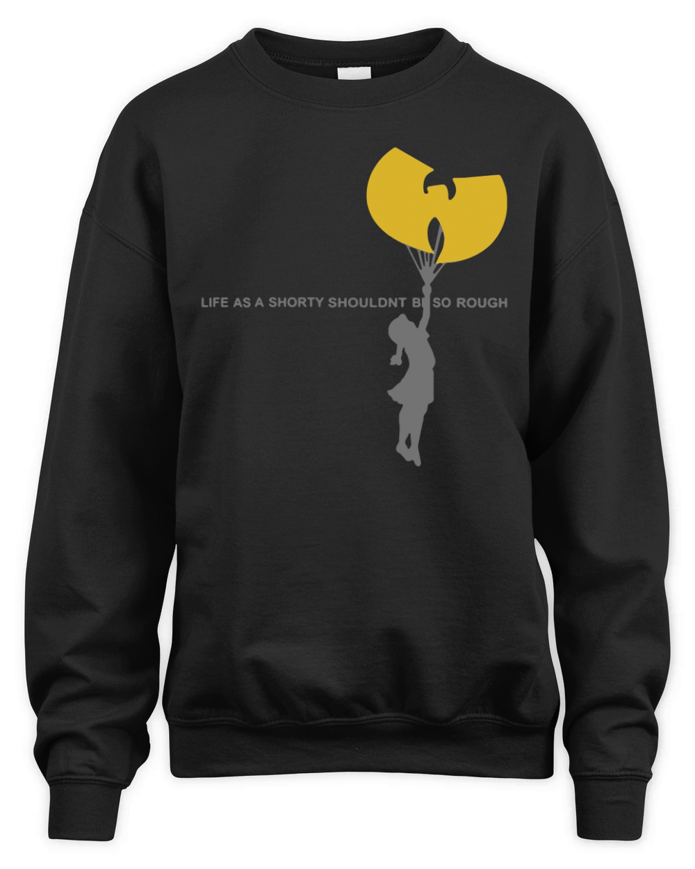 Wu-tang clan life as a shorty shouldn’t be so rough shirt Unisex Premium Crewneck Sweatshirt