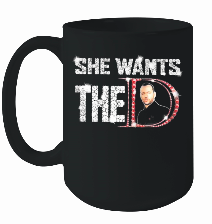 She wants the Donnie Wahlberg shirt Ceramic Mug