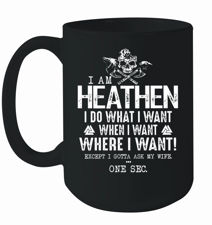 Viking I Am Heathen Ceramic Mug
