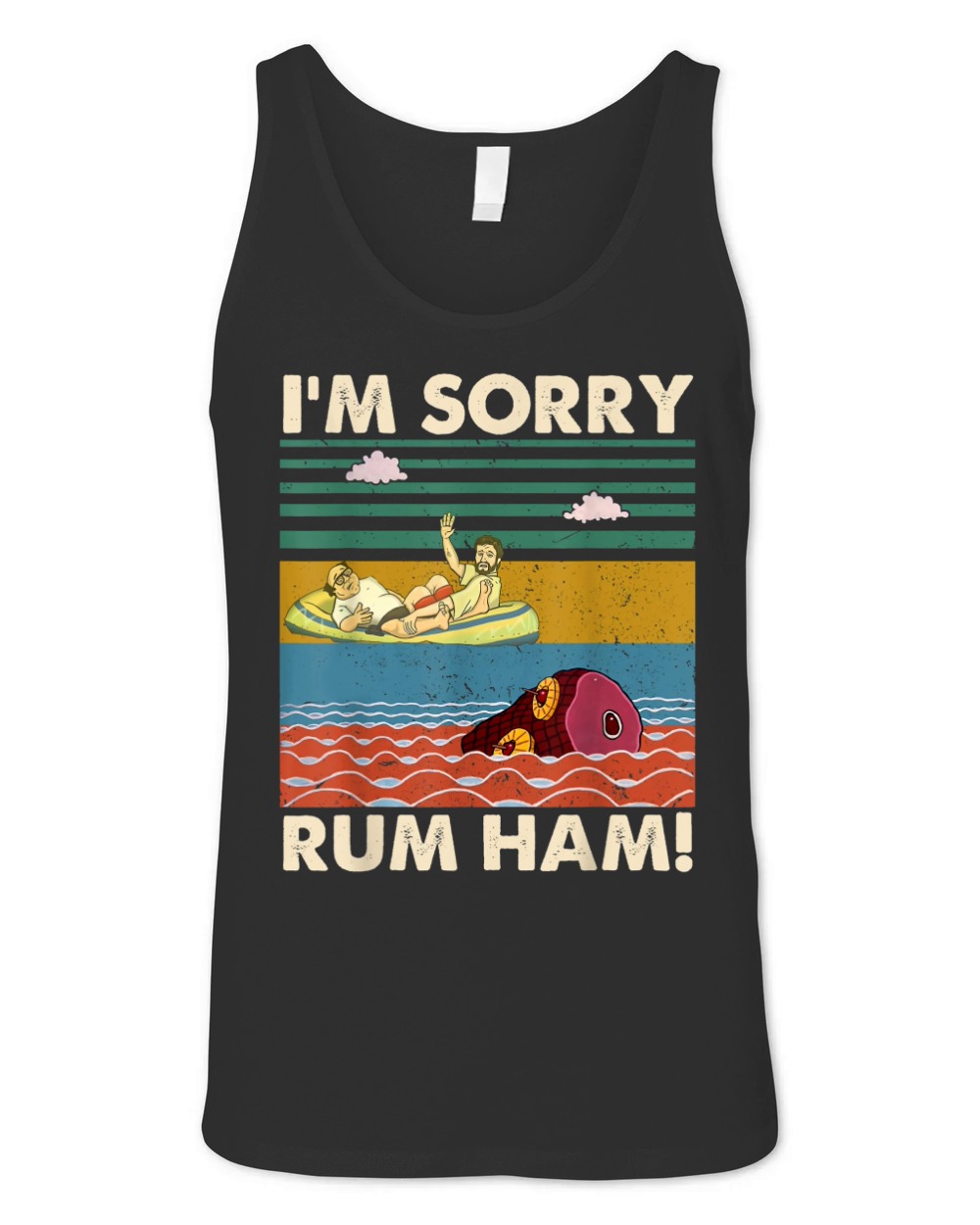Im Sorry Rum Ham Vintage Sunny in Philadelphia Unisex Jersey Tank