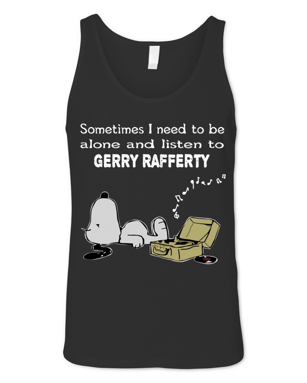 Sometimes I need to be alone and listen to Gerry Rafferty Unisex Jersey Tank
