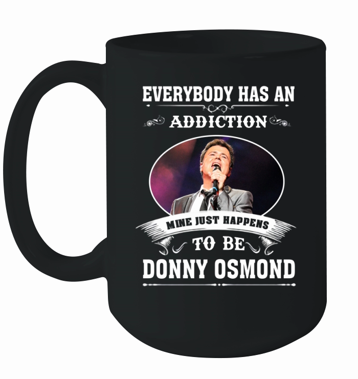 HAPPENS TO BE DONNY OSMOND Ceramic Mug