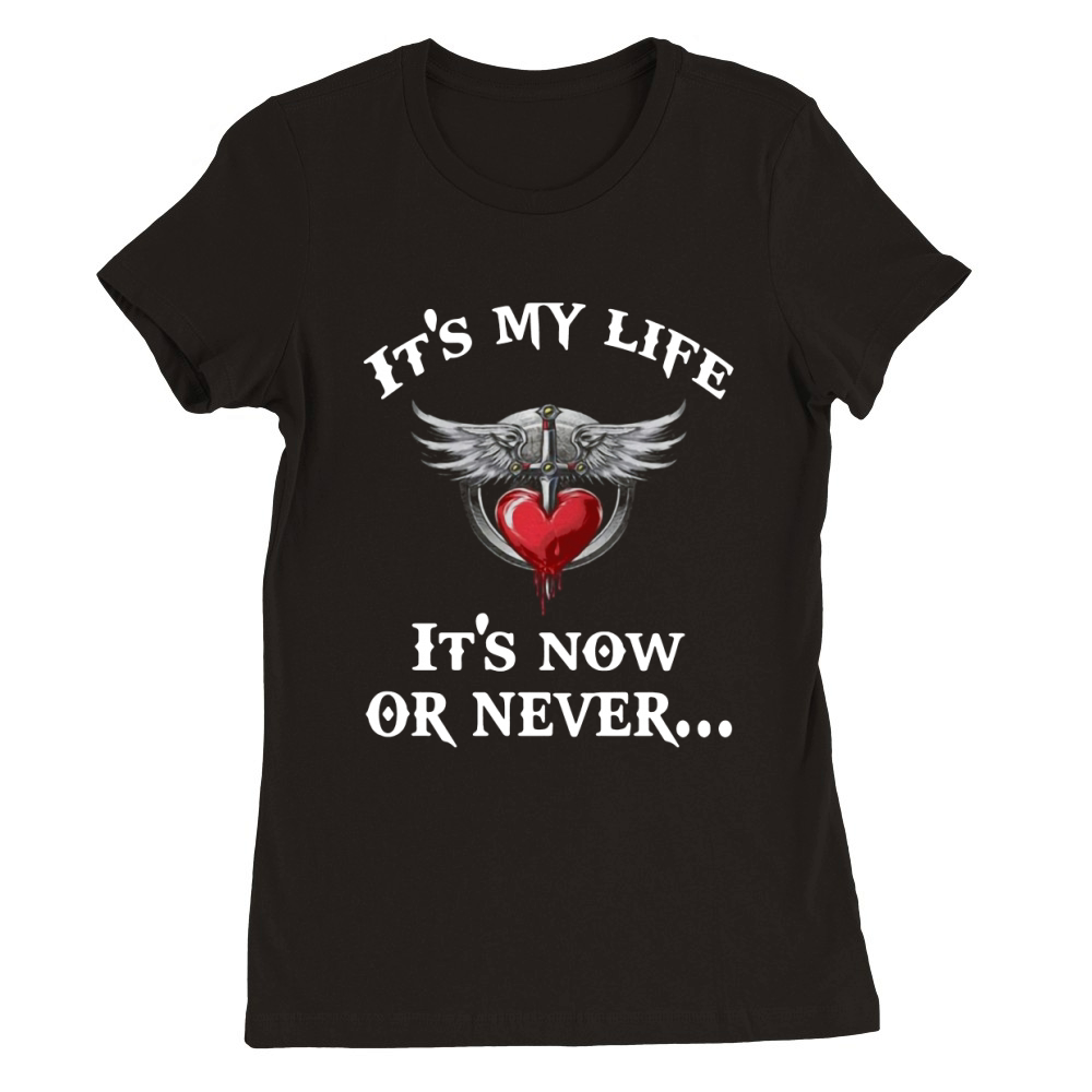 Bon Jovi its my life it's now or never Premium Womens Crewneck T-shirt