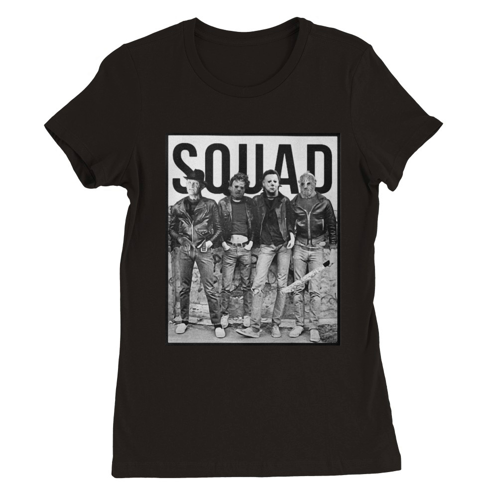 Squad Freddy Krueger Michael Myers Jason Voorhees Leatherface shirt Premium Womens Crewneck T-shirt