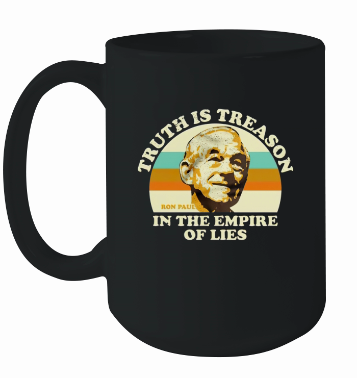 Vintage Ron Paul Truth Is Treason In The Empire Of Lies Ceramic Mug