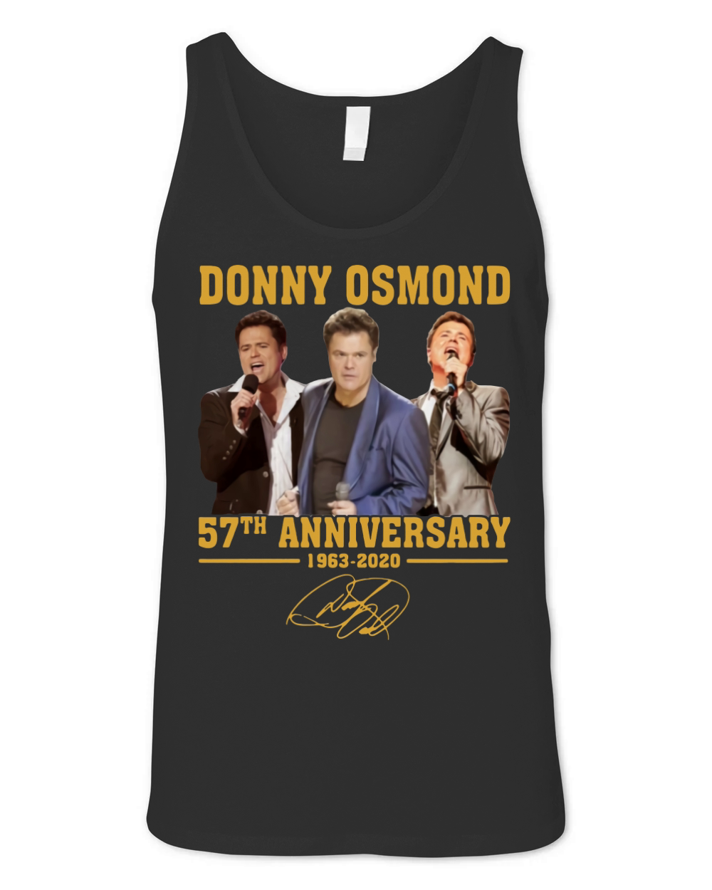 Donny Osmond 57th anniversary 1963 2020 signature shirt Unisex Jersey Tank
