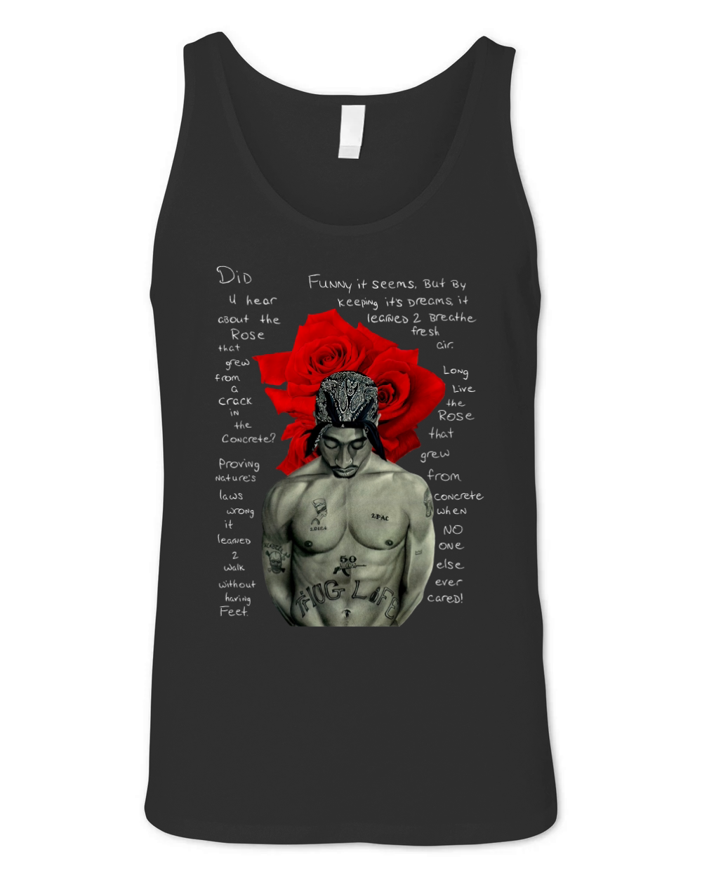Tupac Shakur signature The Rose That Grew from Concrete Lyrics shirt Unisex Jersey Tank