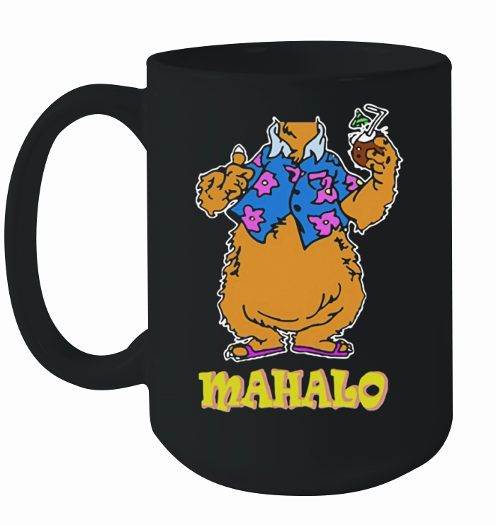 mahalo bear shirt Ceramic Mug