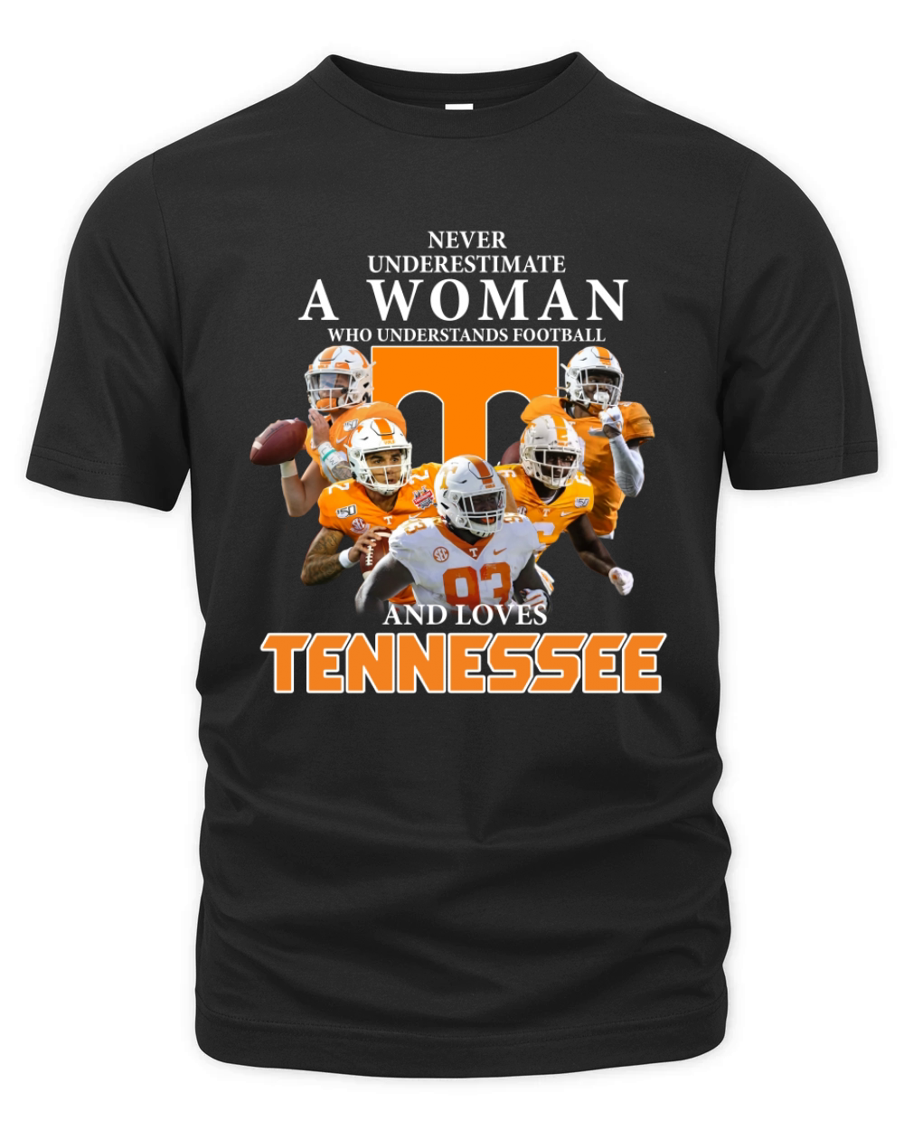Never underestimate a woman who understands football and loves Tennessee Organic Unisex T-shirt