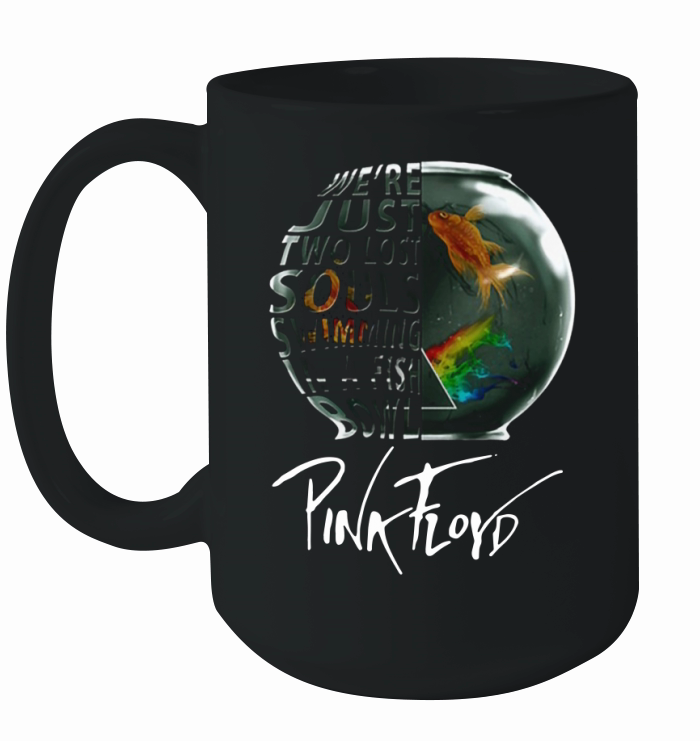 Pink Floyd We're Just Two lost Soul Swimming In The Fish Bowl Ceramic Mug