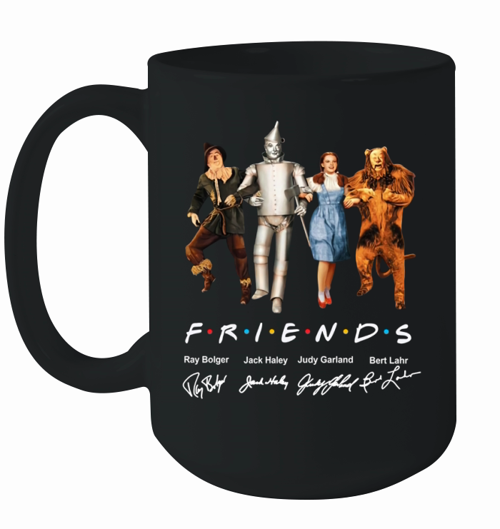 The Wizard of Oz FRIENDS signature shirt Ceramic Mug