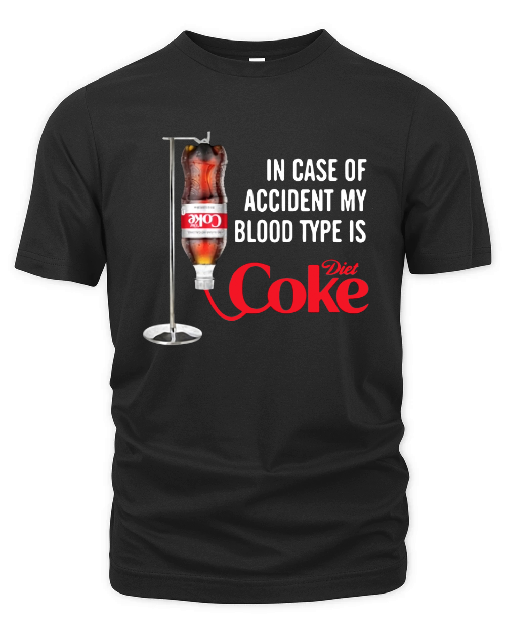 In case of accident my blood type is Diet Coke Organic Unisex T-shirt