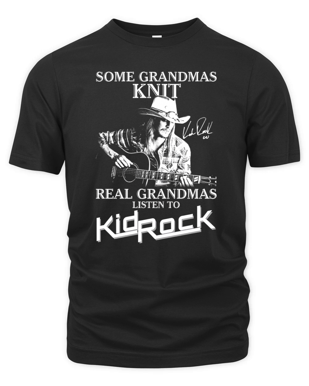 real grandmas listen to kid rock Organic Unisex T-shirt